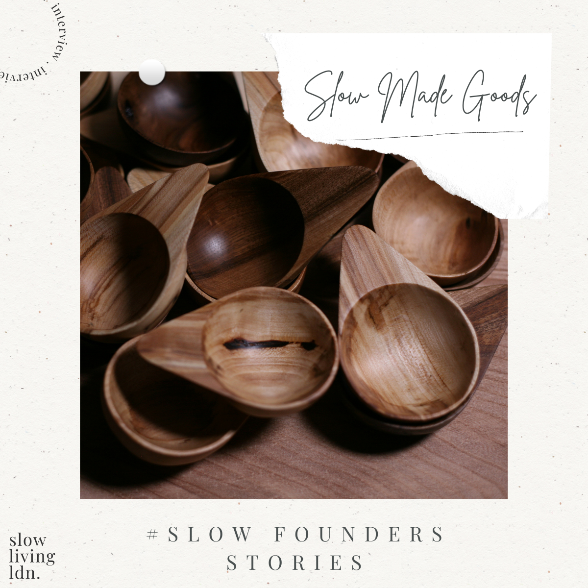 #SlowFoundersStories: Slow Made Goods